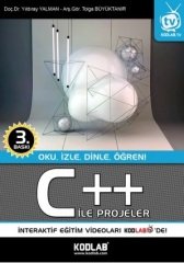 Kodlab C++ ile Projeler 3. Baskı - Yıldıray Yalman, Tolga Büyüktanır Kodlab Yayınları