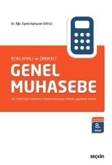 Seçkin Genel Muhasebe 8. Baskı - Kamuran Soylu Seçkin Yayınları