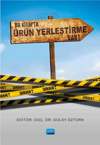 Nobel Bu Kitapta Ürün Yerleştirme Var! - Gülay Öztürk Nobel Akademi Yayınları