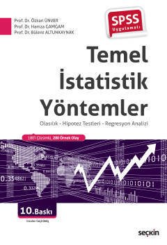 Seçkin Temel İstatistik Yöntemler 10. Baskı - Özkan Ünver, Hamza Gamgam, Bülent Altunkaynak Seçkin Yayınları