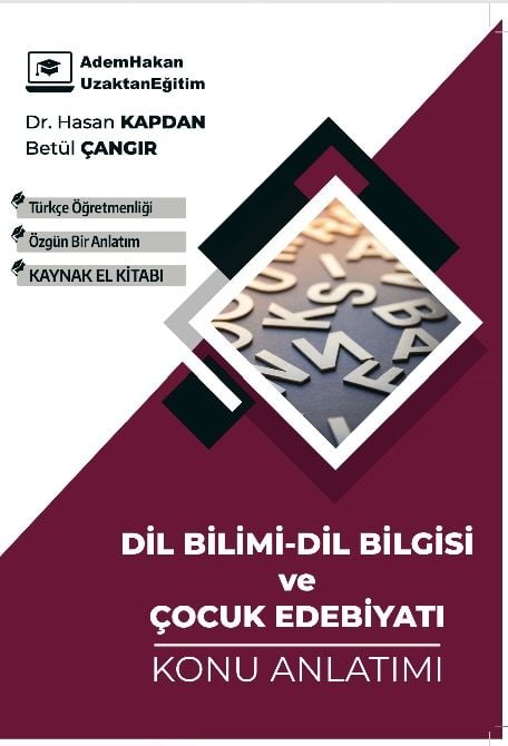 Adem Hakan ÖABT Türkçe Dil Bilimi Dil Bilgisi ve Çocuk Edebiyatı Konu Anlatımı - Hasan Kapdan, Betül Çangır Adem Hakan UZEM