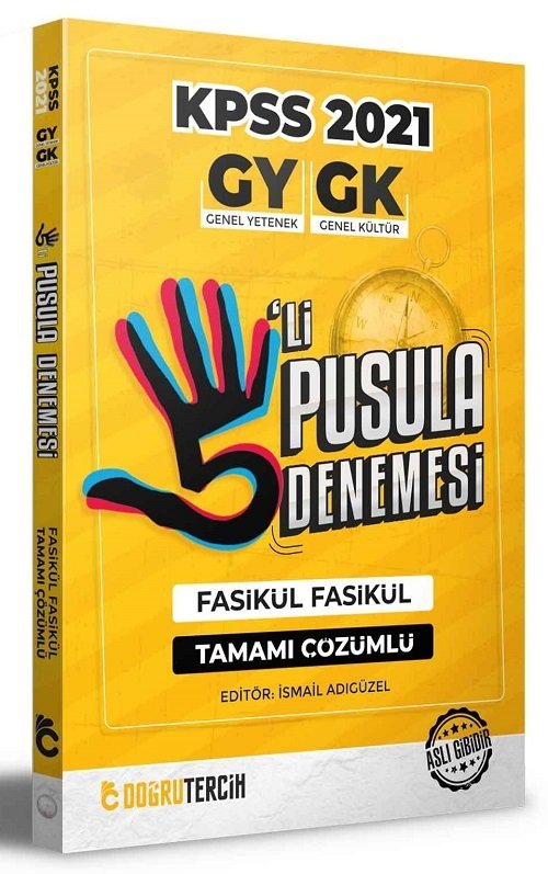 Doğru Tercih 2021 KPSS Genel Yetenek Genel Kültür 5 li Pusula Deneme Çözümlü - İsmail Adıgüzel Doğru Tercih Yayınları