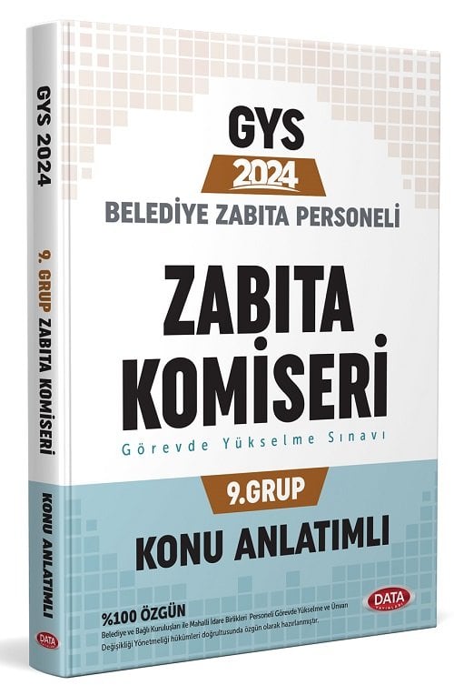 Data 2024 GYS Belediye Zabıta Personeli Zabıta Komiseri 9. Grup Konu Anlatımlı Görevde Yükselme Data Yayınları