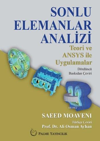 Palme Sonlu Elemanlar Analizi - Ali Osman Ayhan Palme Akademik Yayınları