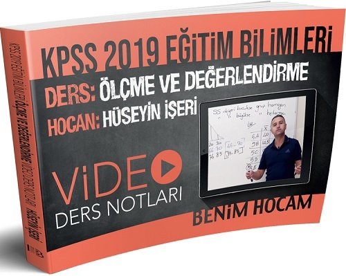 Benim Hocam 2019 KPSS Eğitim Bilimleri Ölçme Değerlendirme Video Ders Notları Hüseyin İşeri Benim Hocam Yayınları