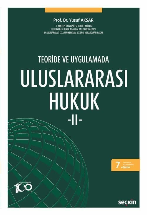 Seçkin Uluslararası Hukuk-2 7. Baskı - Yusuf Aksar Seçkin Yayınları