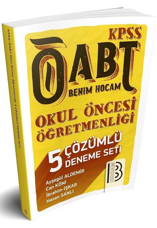 Benim Hocam 2019 ÖABT Okul Öncesi Öğretmenliği 5 Deneme Çözümlü Benim Hocam Yayınları