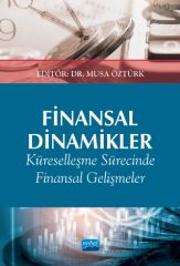 Nobel Finansal Dinamikler - Musa Öztürk Nobel Akademi Yayınları