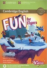 Cambridge Fun for Flyers Student's Book with Online Activities with Audio and Home Fun Booklet 6 Cambridge Yayınları