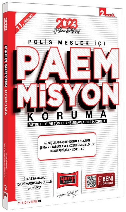 Yargı 2023 Polis Meslek İçi PAEM Misyon Koruma Konu Anlatımı Modül 2 İdare, İdari Yargılama Usulü Hukuku Yıldız Serisi Yargı Yayınları