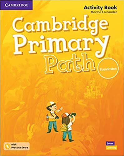 Cambridge Primary Path Foundation Level Activity Book with Practice Extra Cambridge Yayınları