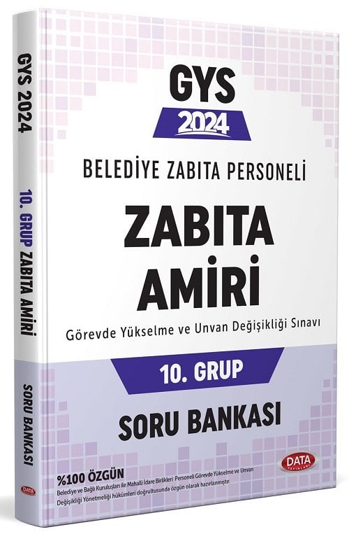 Data 2024 GYS Belediye Zabıta Personeli Zabıta Amiri 10. Grup Soru Bankası Görevde Yükselme Data Yayınları