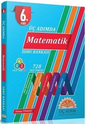 Üç Adım 6. Sınıf Üç Adımda Matematik Soru Bankası Üç Adım Yayınları