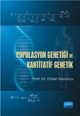 Nobel Populasyon Genetiği ve Kantitatif Genetik - Orhan Kavuncu Nobel Akademi Yayınları