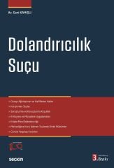 Seçkin Dolandırıcılık Suçu 3. Baskı - Gani Kamışlı Seçkin Yayınları