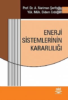 Nobel Enerji Sistemlerinin Kararlılığı - A. Nariman Şerifoğlu Nobel Akademi Yayınları