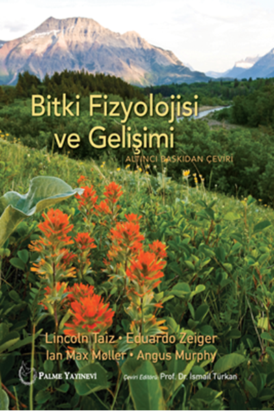 Palme Bitki Fizyolojisi ve Gelişimi - Lan Max Moller, Angus Murphy, Lincoln Taiz, Eduardo Zeiger Palme Akademik Yayınları