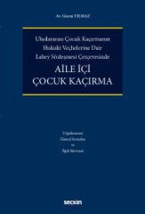 Seçkin Aile İçi Çocuk Kaçırma - Gizem Yılmaz Seçkin Yayınları