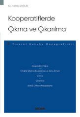 Seçkin Kooperatiflerde Çıkma ve Çıkarılma - Fatma Uygun Seçkin Yayınları