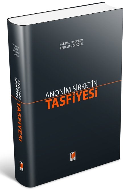 Adalet Anonim Şirketin Tasfiyesi - Özlem Karaman Coşgun Adalet Yayınevi