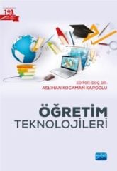 Nobel Öğretim Teknolojileri - Aslıhan Kocaman Karoğlu Nobel Akademi Yayınları