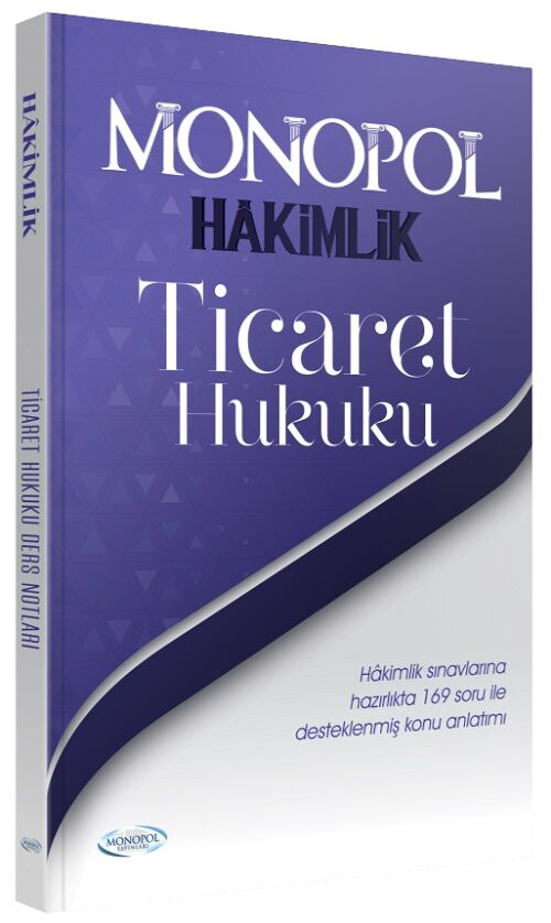 Monopol Adli İdari Hakimlik Ticaret Hukuku Konu Anlatımı ve Soru Bankası Monopol Yayınları