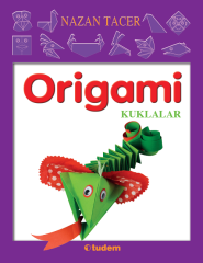 Origamı Kuklalar - Nazan Tacer Tudem Yayınları