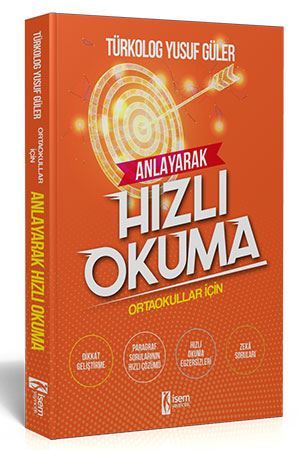 İsem Ortaokullar İçin Anlayarak Hızlı Okuma Kitabı İsem Yayıncılık