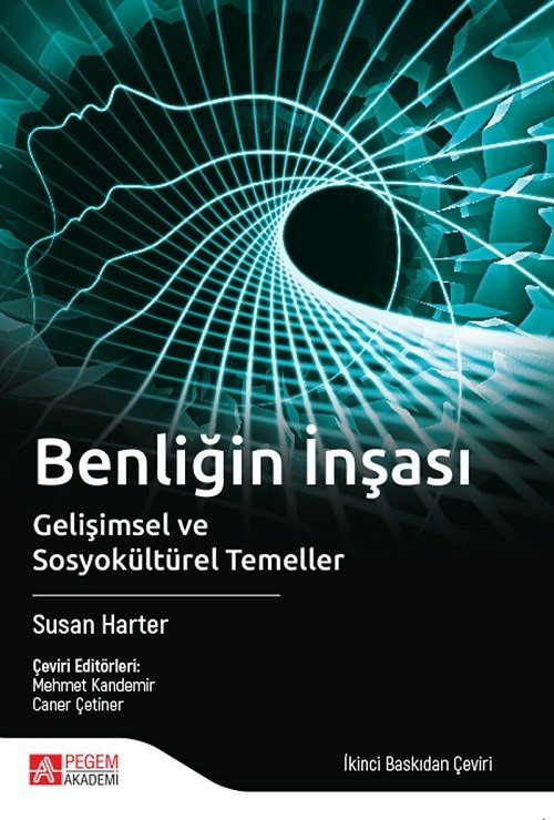 Pegem Benliğin İnşası - Susan Harter Pegem Akademi Yayınları