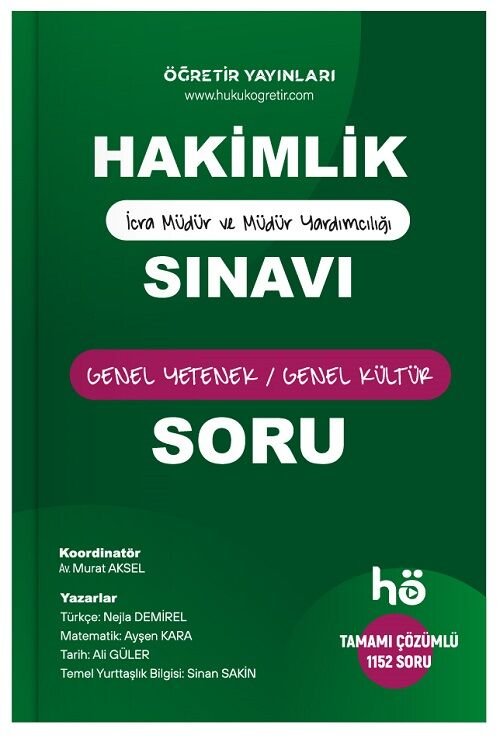 Öğretir HMGS Hakimlik İcra Müdür ve Yardımcılığı Genel Yetenek Genel Kültür Soru Bankası Çözümlü  Öğretir Yayınları