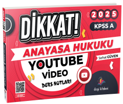 Dizgi Kitap 2025 KPSS A Grubu Anayasa Hukuku Dikkat YouTube Video Ders Notları - Serhat Güven Dizgi Kitap