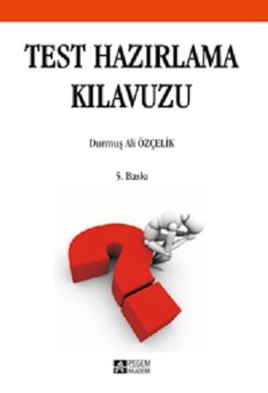 Pegem Test Hazırlama Kılavuzu Durmuş Ali Özçelik Pegem Akademi Yayıncılık