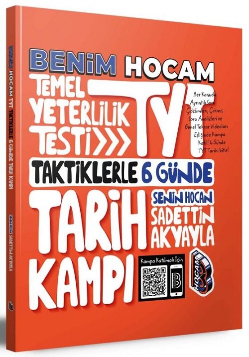 SÜPER FİYAT - Benim Hocam YKS TYT Taktiklerle 6 Günde Tarih Kampı - Sadettin Akyayla Benim Hocam Yayınları