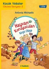 Hayvan Koruyucuları Kirpi Olayı - Antonia Michaelis Tudem Yayınları