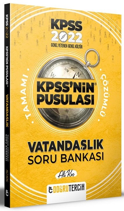 SÜPER FİYAT - Doğru Tercih 2022 KPSS nin Pusulası Vatandaşlık Soru Bankası Çözümlü - Ali Koç Doğru Tercih Yayınları