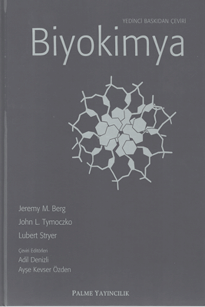 Palme Biyokimya - Jeremy M. Berg, John L. Tymoczko, Lubert Stryer Palme Akademik Yayınları