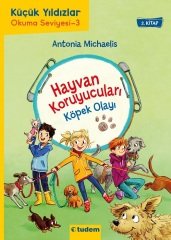 Hayvan Koruyucuları Köpek Olayı - Antonia Michaelis Tudem Yayınları