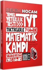 SÜPER FİYAT - Benim Hocam YKS TYT Taktiklerle 7 Günde Matematik Kampı - İlyas Güneş Benim Hocam Yayınları