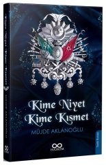 Kime Niyet Kime Kısmet - Müjde Aklanoğlu Hasrem Yayınları