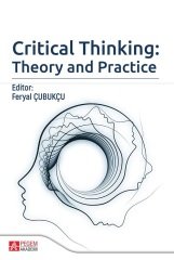 Pegem Critical Thinking: Theory and Practice - Feryal Çubukçu Pegem Akademi Yayınları