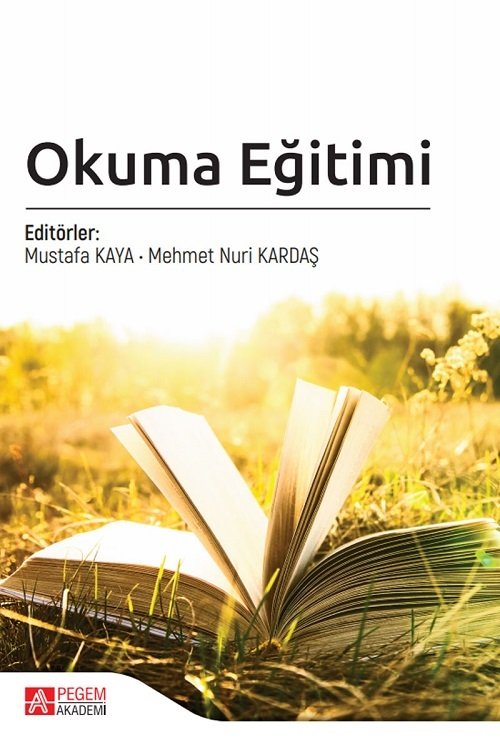 Pegem Okuma Eğitimi - Mustafa Kaya, Mehmet Nuri Kardaş Pegem Akademi Yayınları