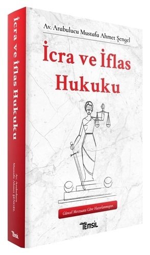 Temsil İcra ve İflas Hukuku - Mustafa Ahmet Şengel Temsil Kitap Yayınları