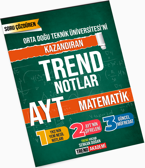 Trend Akademi YKS AYT Matematik Ortadoğu Teknik Üniversitesini Kazandıran Trend Notlar Trend Akademi Yayınları