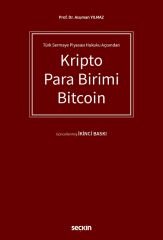 Seçkin Kripto Para Birimi Bitcoin - Asuman Yılmaz Seçkin Yayınları