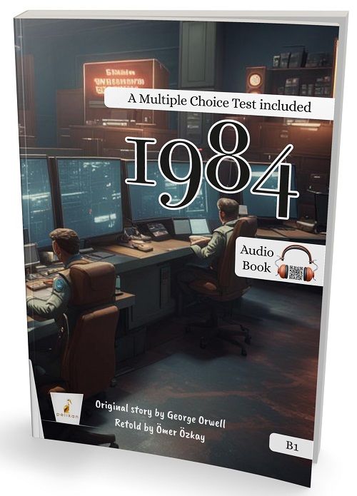 Pelikan 1984 - A Multiple Choice Test İncluded B1 Audio Book - George Orwell Pelikan Yayınları