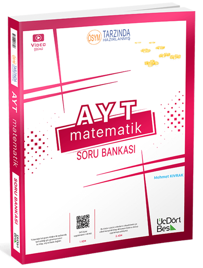 Üç Dört Beş YKS AYT Matematik Soru Bankası Video Çözümlü - Mehmet Kıvrak Üç Dört Beş Yayınları