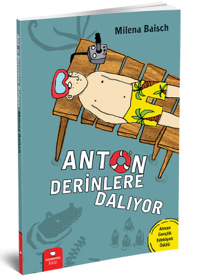 Anton Derinlere Dalıyor - Milena Baisch Redhouse Yayınları