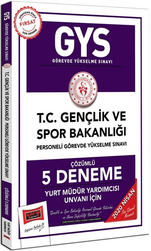 Yargı 2020 GYS Gençlik ve Spor Bakanlığı Yurt Müdür Yardımcısı 5 Deneme Çözümlü Görevde Yükselme Yargı Yayınları