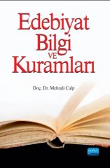 Nobel Edebiyat Bilgi ve Kuramları-2 - Mehrali Calp Nobel Akademi Yayınları