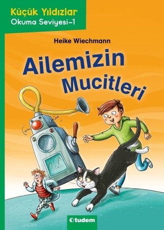 Küçük Yıldızlar: Ailemizin Mucitleri - Heike Wiechmann Tudem Yayınları